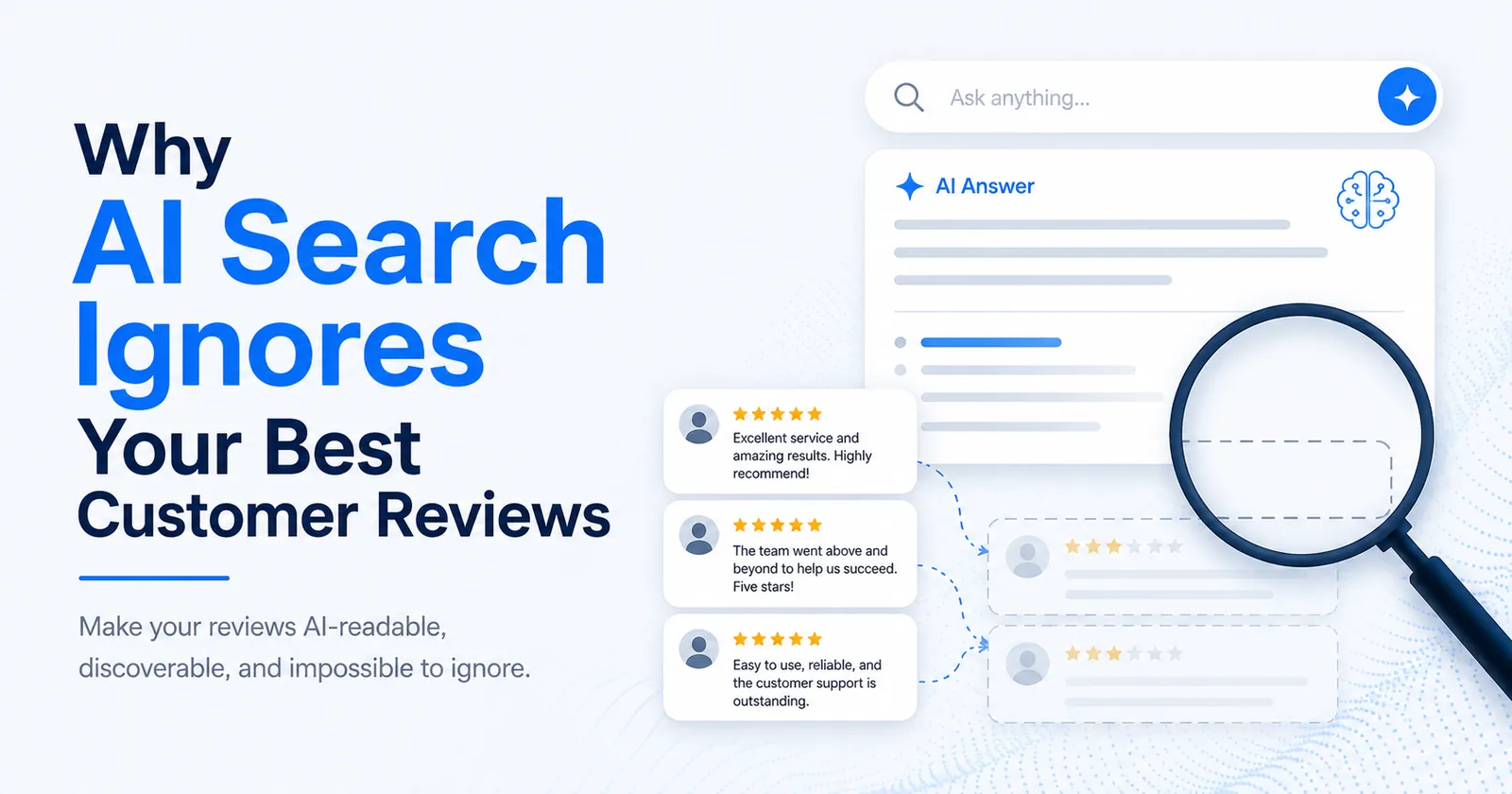 Why AI Search Still Ignores Your Best Customer Reviews