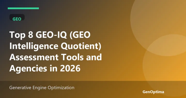 GEO assessment tools for AI search readiness
